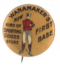 First Base Wanamaker's Gold Bkg
